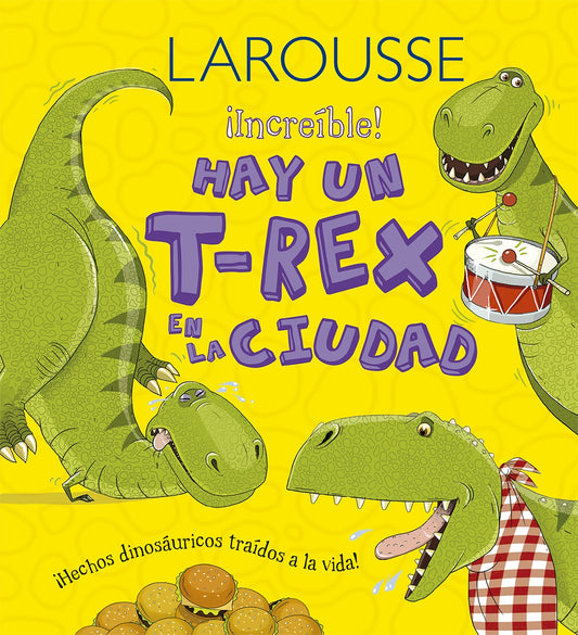 Hay Un T-Rex en la Ciudad