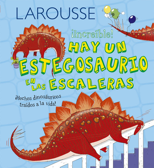 Hay un Estegosaurio en las escaleras