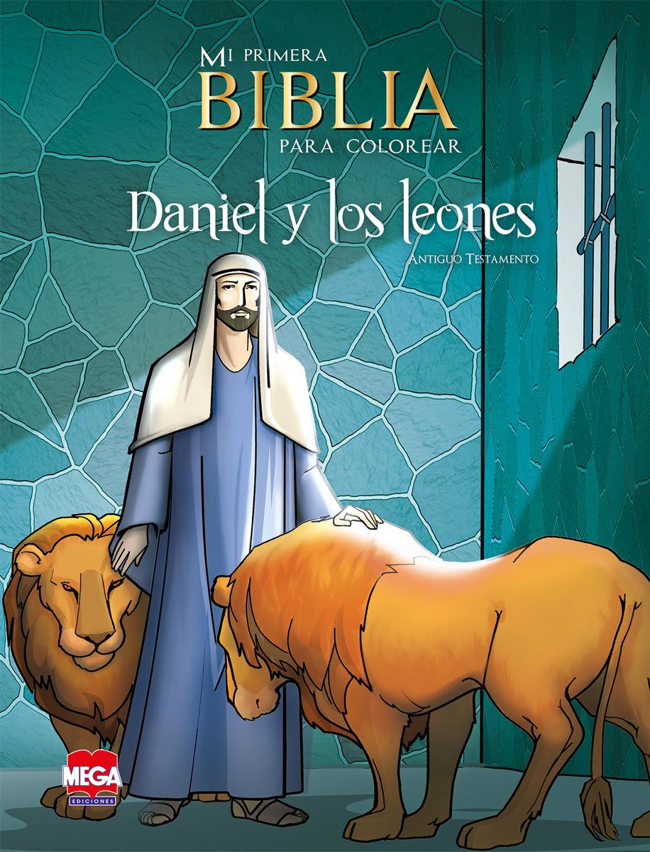Antiguo Testamento. Daniel y los Leones