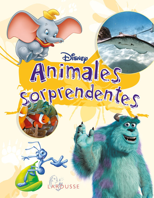 Animales sorprendentes. Aprende con Disney