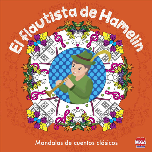 El flautista de Hamelín. Mandalas de cuentos clásicos