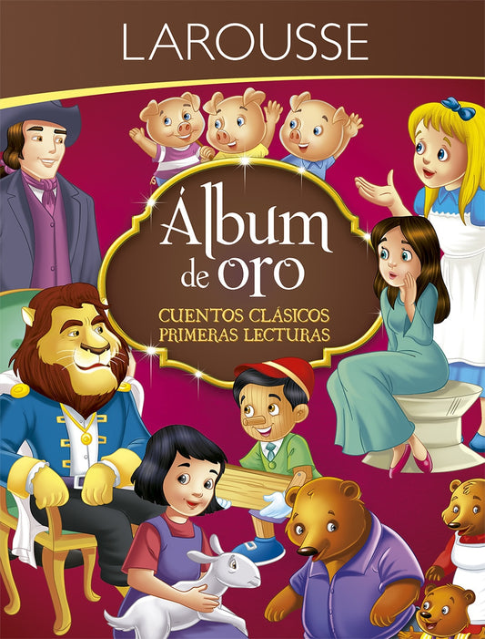 Álbum de oro. Cuentos clásicos primeras lecturas