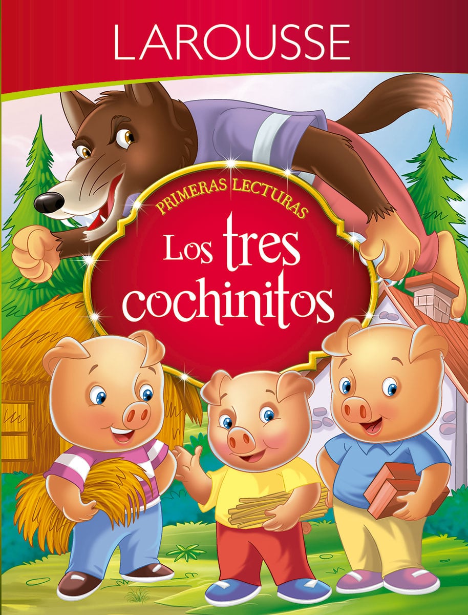 Los tres cochinitos. Primeras lecturas