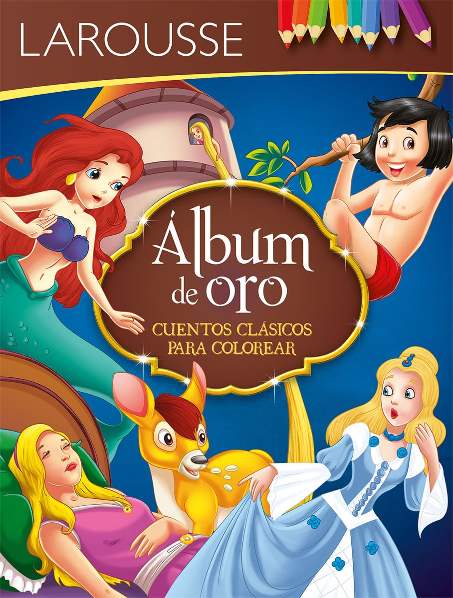 Álbum de oro. Cuentos clásicos para colorear