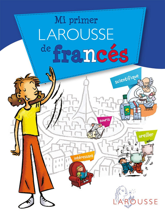 Mi primer Larousse de francés