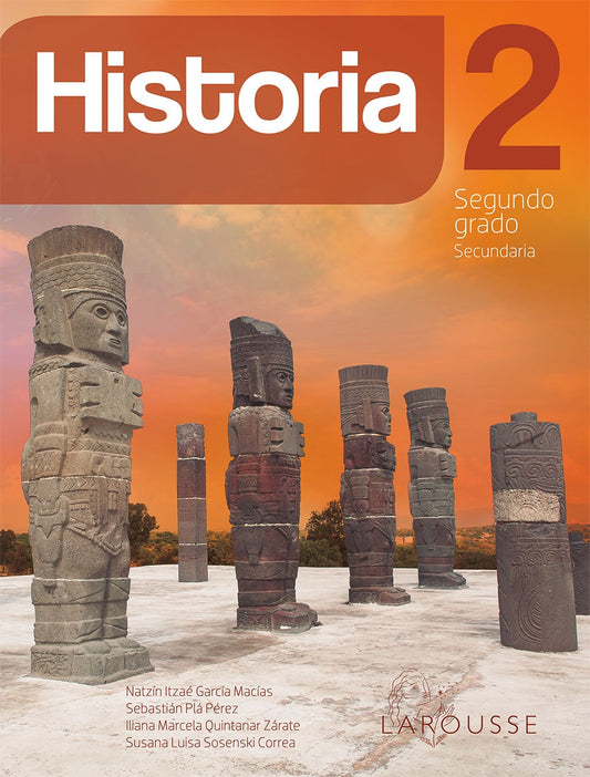 Historia 2 (Sosenski) 2° Larousse