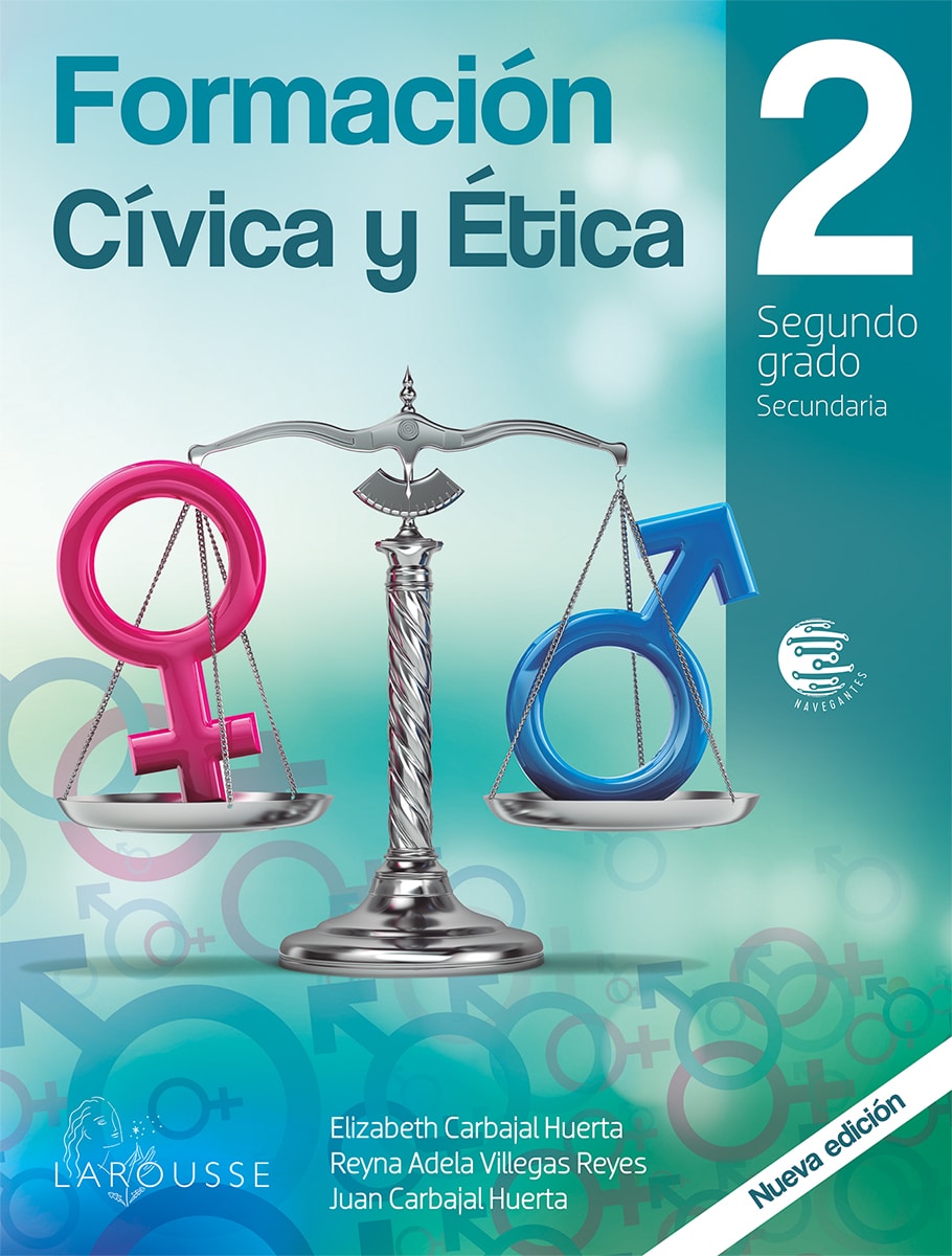 Formación Cívica y Ética 2 (Carbajal) Larousse