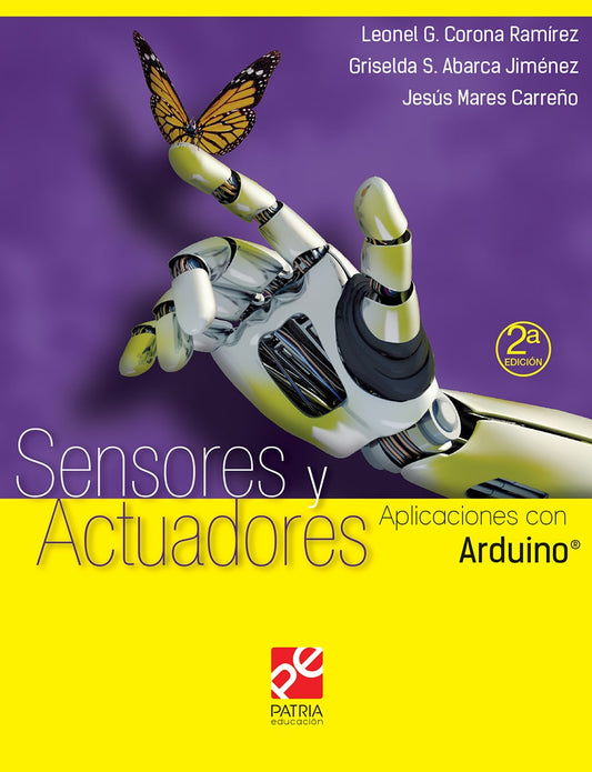 Sensores y actuadores. Aplicaciones con Arduino