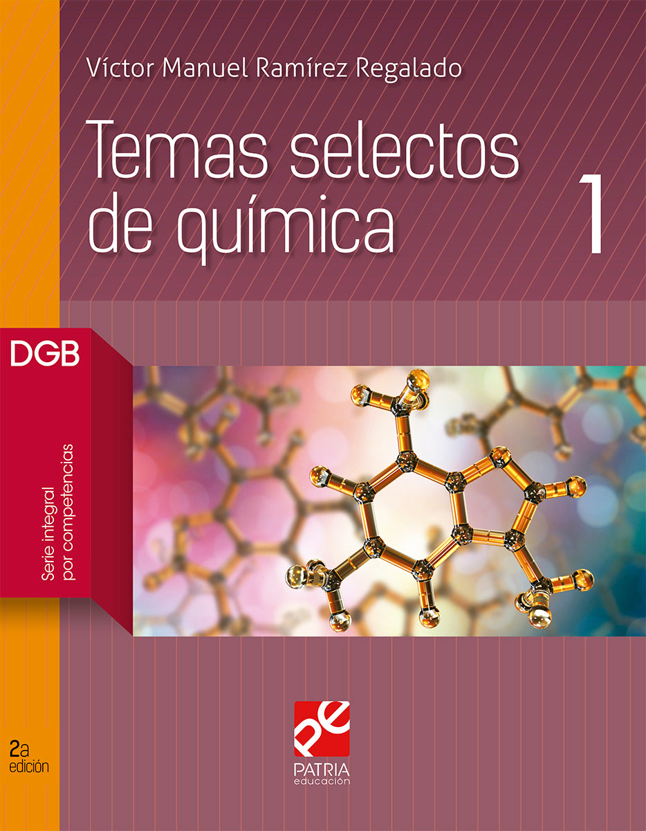 Temas selectos de química 1 2a ed.