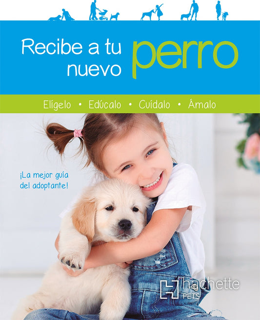 Recibe a tu nuevo perro