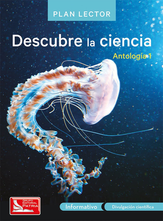 Descubre la ciencia Antología 1