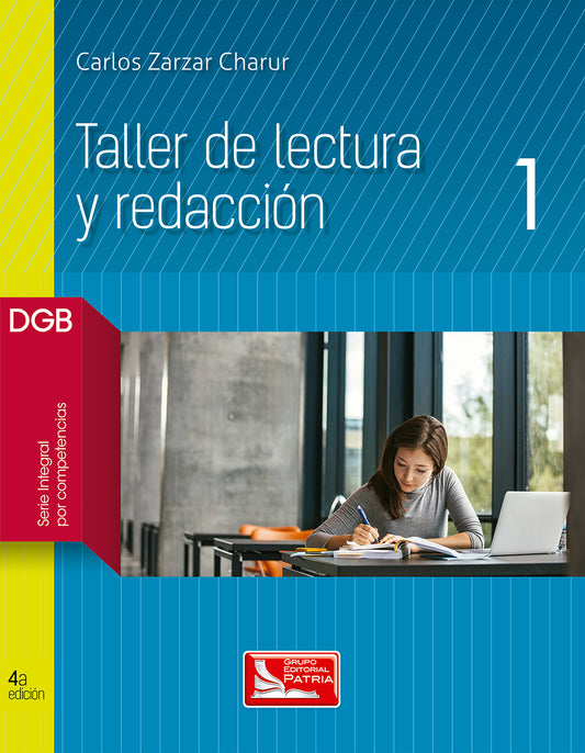 Taller de lectura y redacción 1 DGB