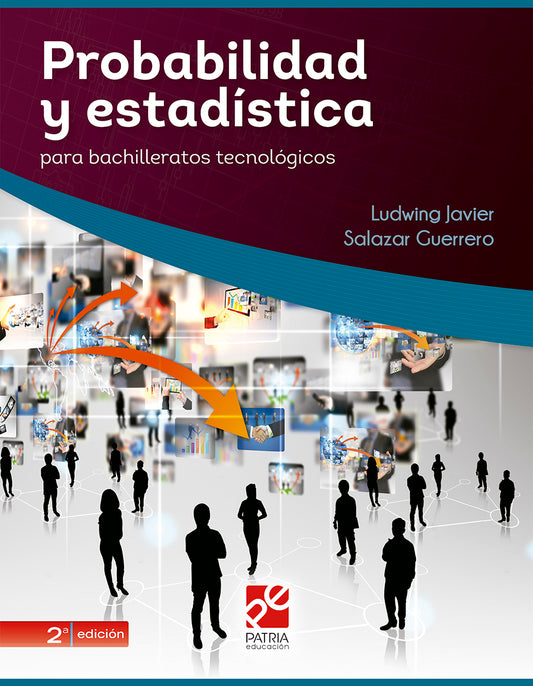 Probabilidad y estadística para bachilleratos tecnológicos