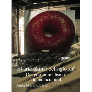 El arte último del siglo XX