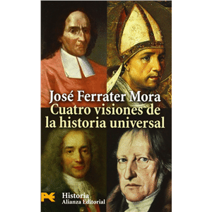 Cuatro visiones de la historia universal