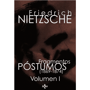 Fragmentos Póstumos (1869-1874)