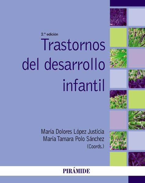 Trastornos del desarrollo infantil