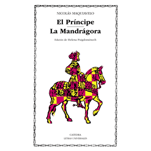 El Príncipe; La Mandrágora