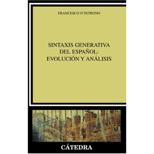 Sintaxis generativa del español: evolución y análisis