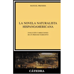 La novela naturalista hispanoamericana El Librero