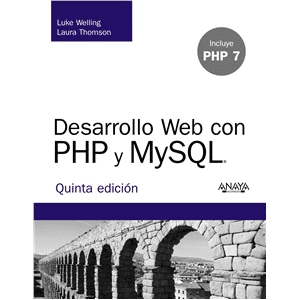 Desarrollo web con PHP y MYSQL. 5a. Ed.