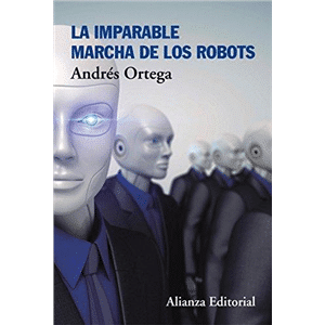 La imparable marcha de los robots