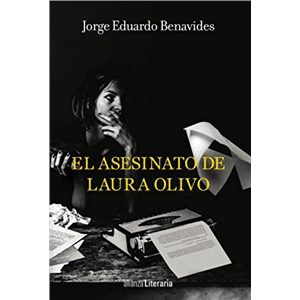 El asesinato de Laura Olivo