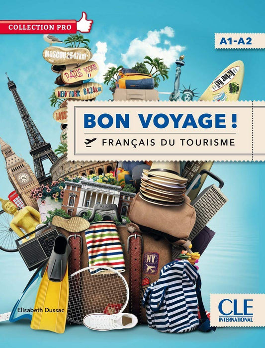 Bon voyage ! Français du tourisme A1-A2