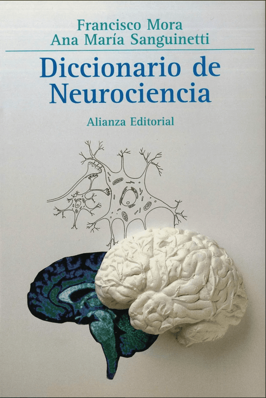 Diccionario de neurociencia