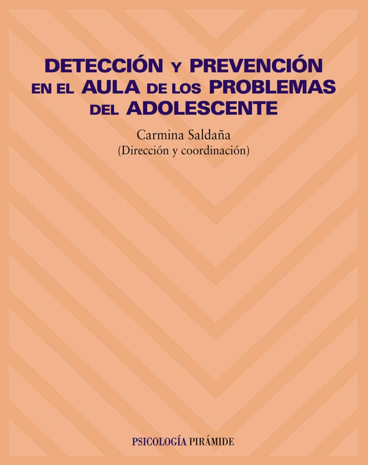 Detección y prevención en el aula de los problemas del adolescente