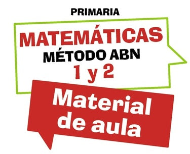 Matemáticas 1 y 2 Método ABN Material de aula