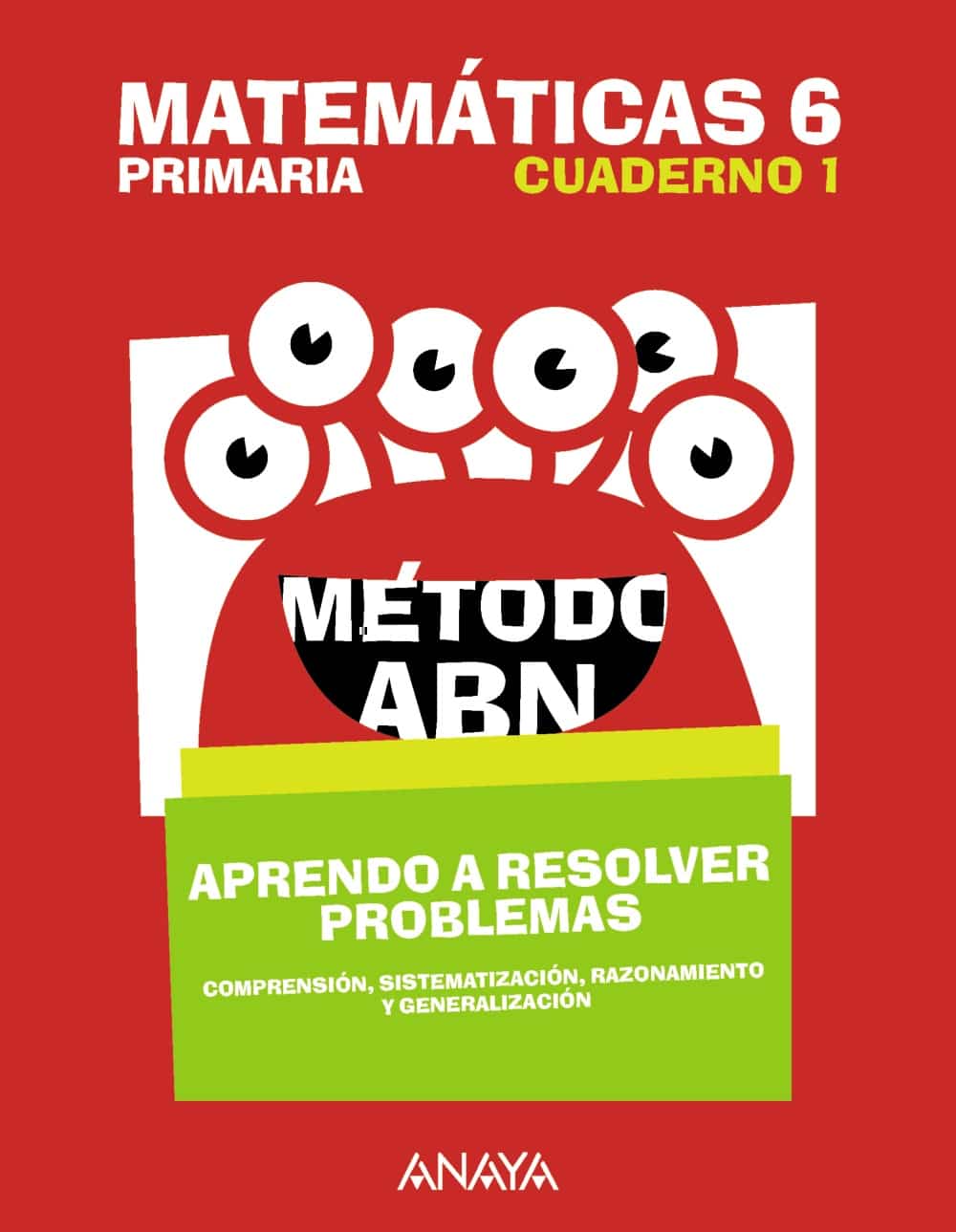 Matemáticas 6 Método ABN Aprendo a resolver problemas 1