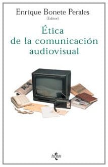 Ética de la comunicación audiovisual