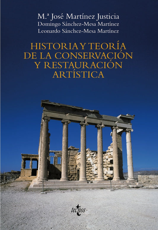 Historia y teoría de la conservación y restauración artística