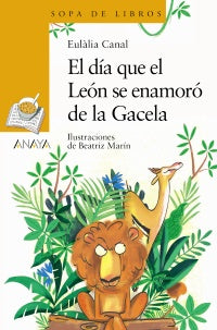 El día que el león se enamoró