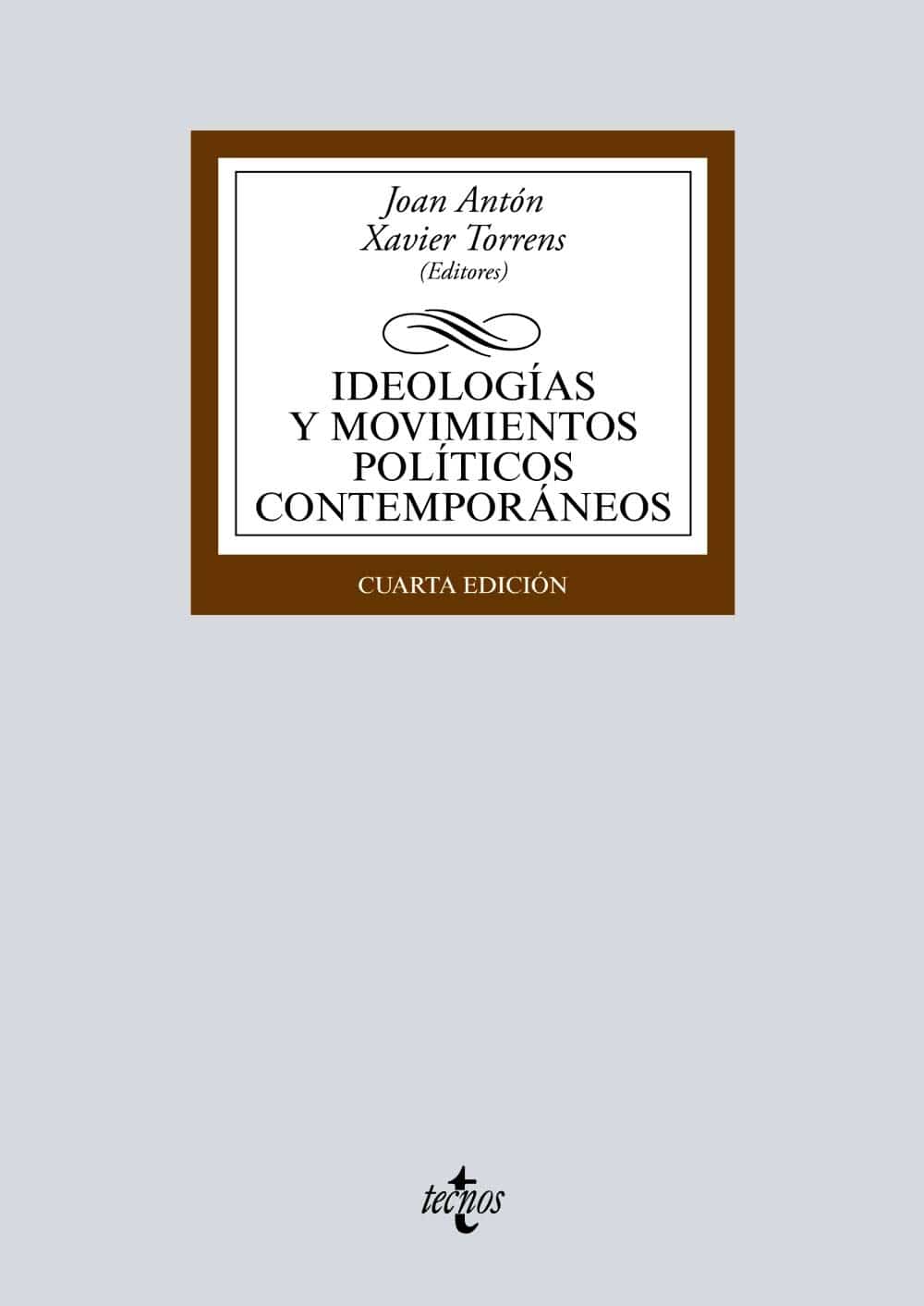 Ideologías y movimientos políticos contemporáneos