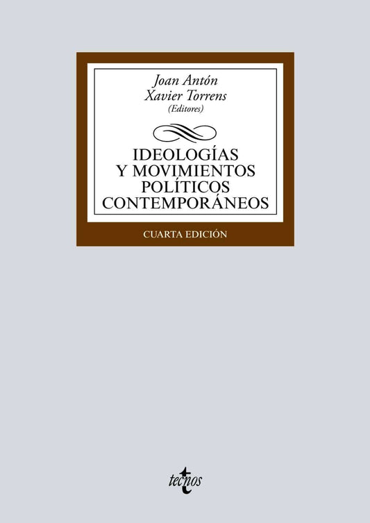 Ideologías y movimientos políticos contemporáneos