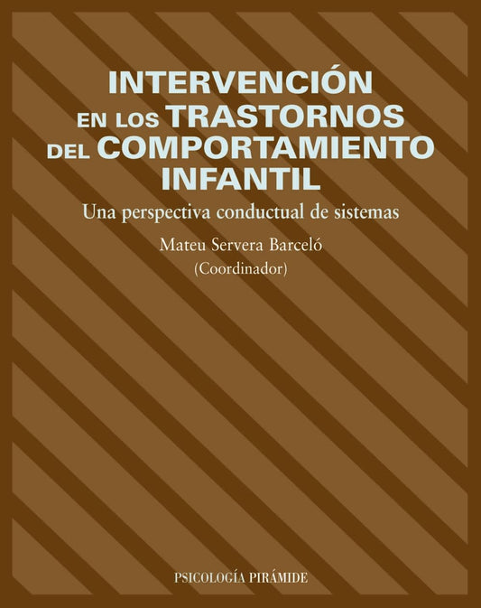 Intervención en los trastornos del comportamiento infantil