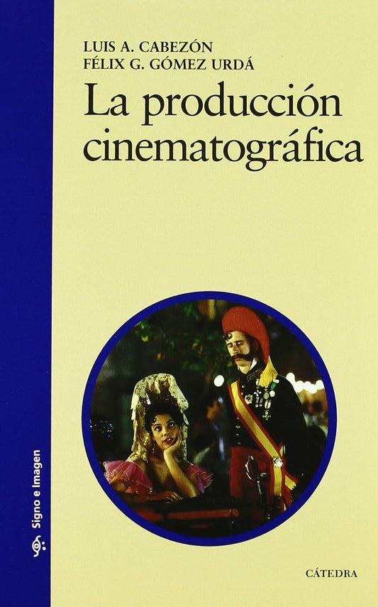 La producción cinematográfica