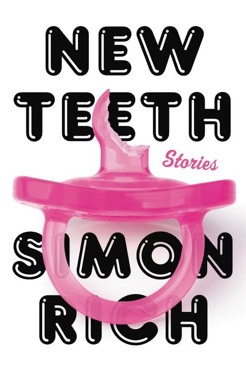 New Teeth Stories