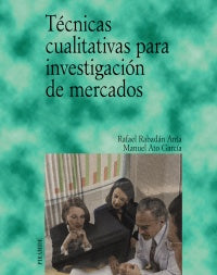 Técnicas cualitativas para investigación de mercados