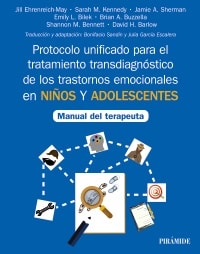 Protocolo unificado para el tratamiento transdiagnóstico de los trastornos emocionales en niños y adolescentes