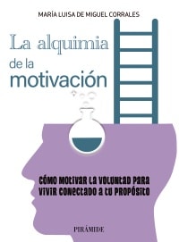 La alquimia de la motivación