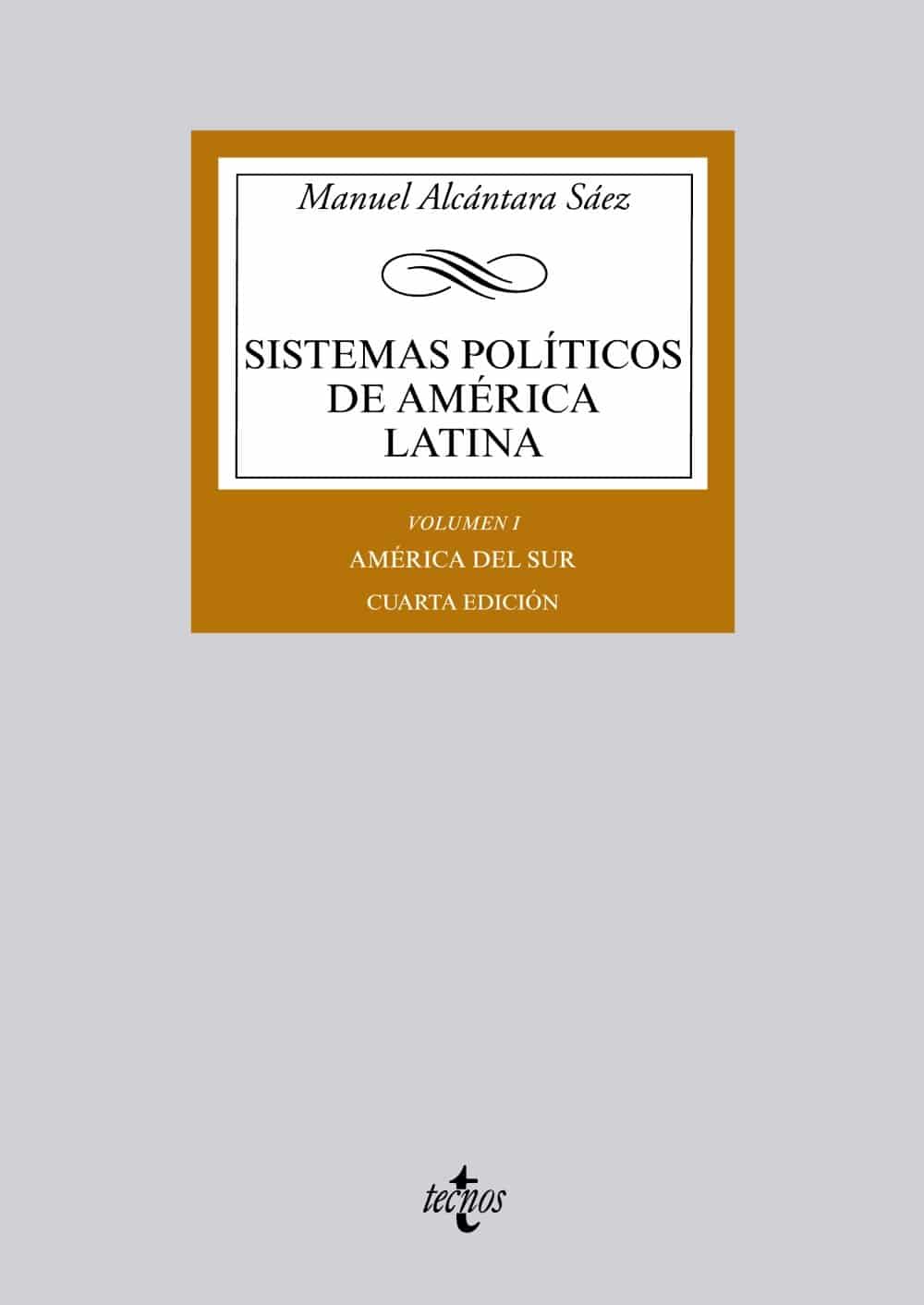 Sistemas políticos de América Latina I