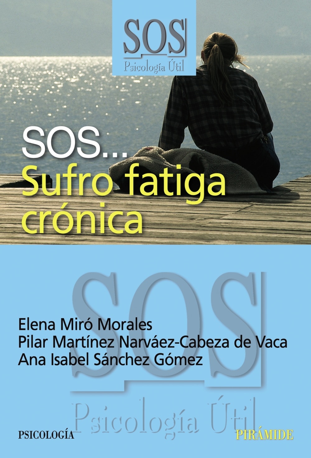 SOS Sufro fatiga crónica