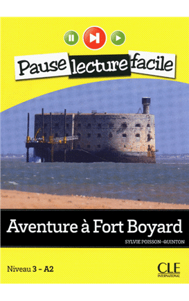 Aventure a Fort Boyard N 3/8 A2 - L+CDA - Lec Ados Pause Lec Facile