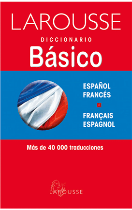 Diccionario Básico Español-Francés - Francés-Español