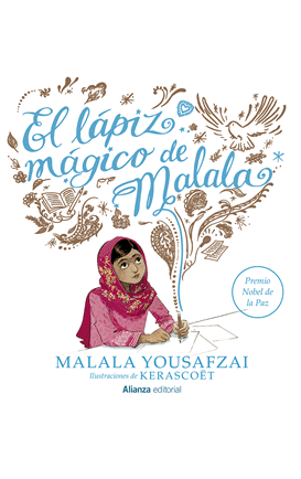 El lápiz mágico de Malala