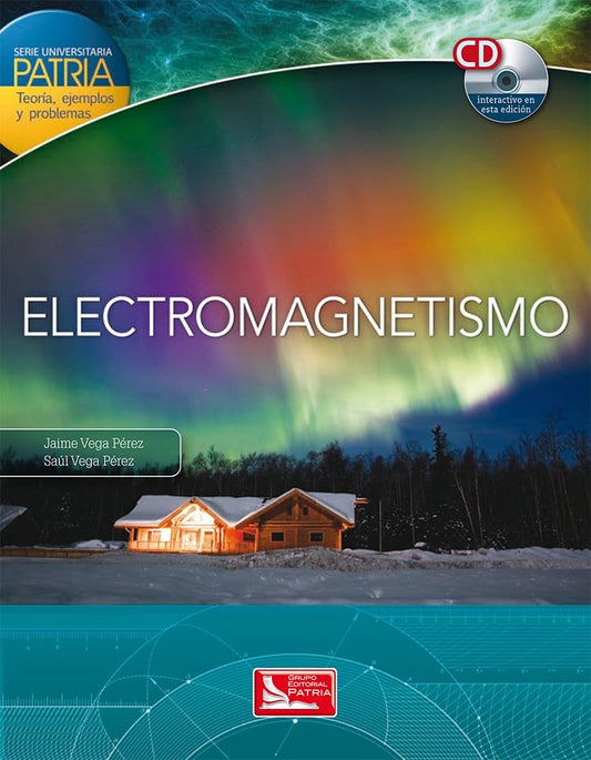 Electromagnetismo SERIE PATRIA