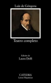 Teatro completo - Luis de Góngora